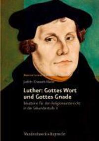 Cover: 9783525770054 | Luther: Gottes Wort und Gottes Gnade | Judith Krasselt-Maier | 64 S.