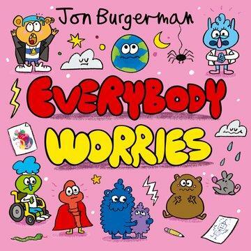 Cover: 9780192766052 | Everybody Worries | Jon Burgerman | Taschenbuch | Englisch | 2021