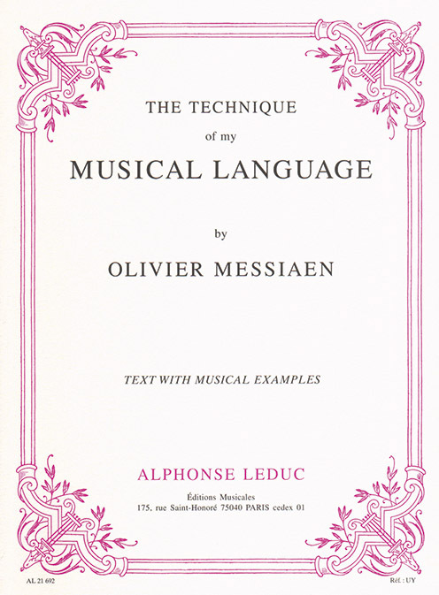 Cover: 9790046216923 | The Technique of my Musical Language | Olivier Messiaen | Buch