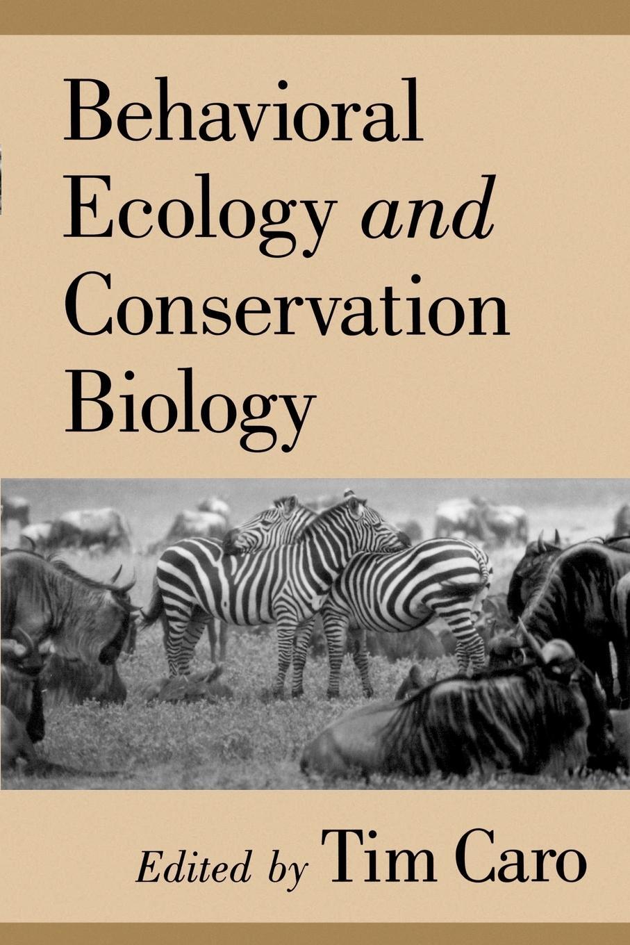 Cover: 9780195104905 | Behavioral Ecology and Conservation Biology | Caro | Taschenbuch