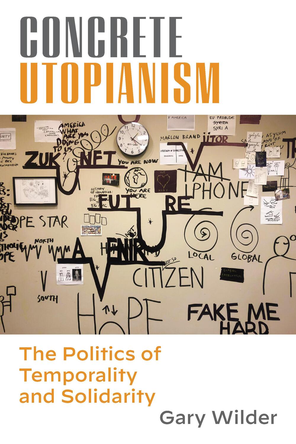Cover: 9780823299874 | Concrete Utopianism | The Politics of Temporality and Solidarity