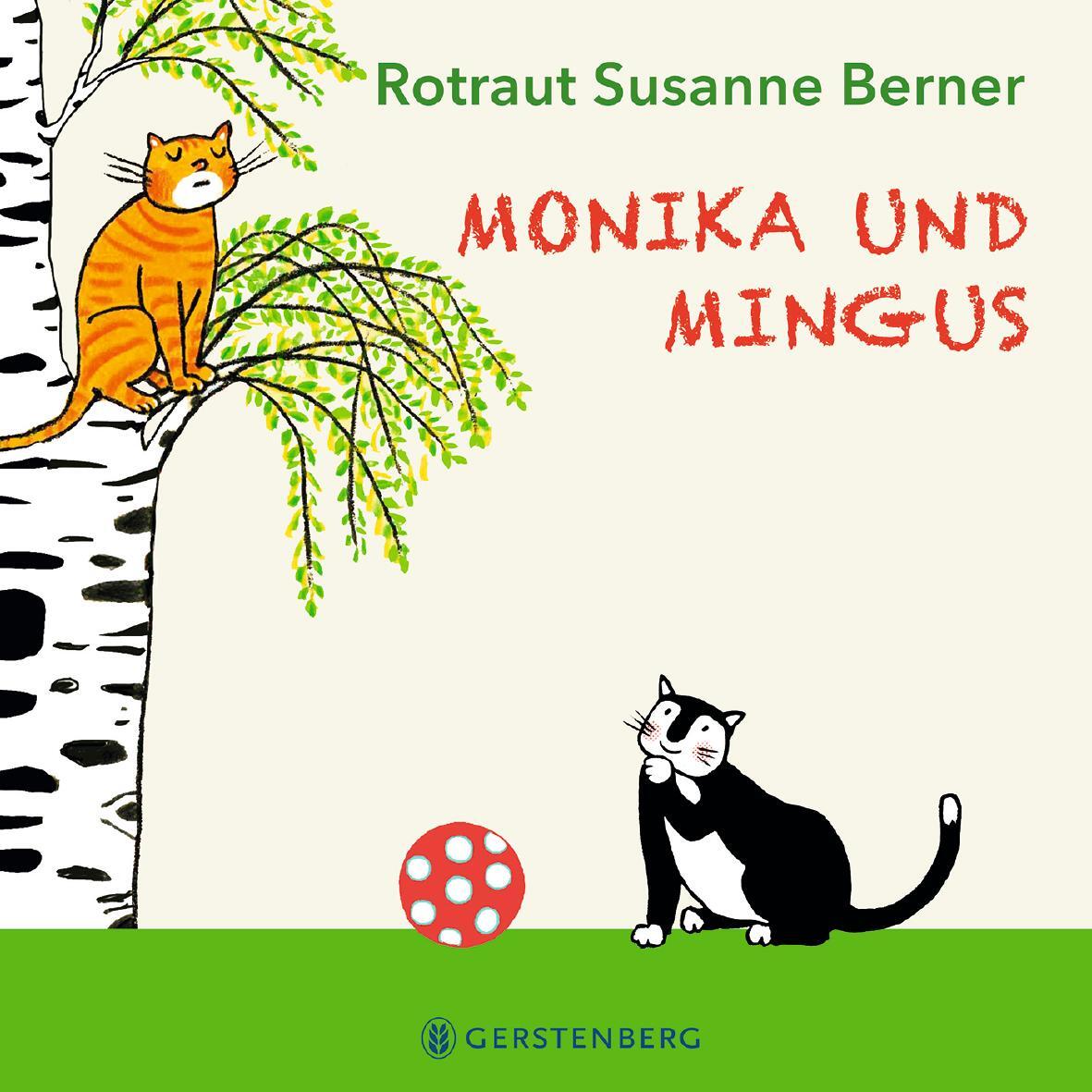 Cover: 9783836961707 | Monika und Mingus | Rotraut Susanne Berner | Buch | Deutsch | 2022