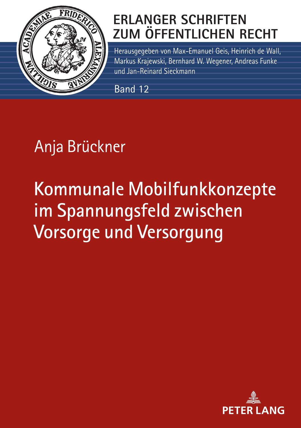 Cover: 9783631876817 | Kommunale Mobilfunkkonzepte im Spannungsfeld zwischen Vorsorge und...