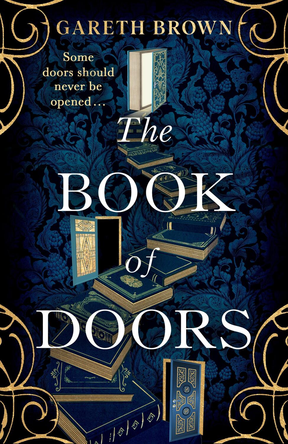 Cover: 9781787637245 | The Book of Doors | Gareth Brown | Buch | Englisch | 2024