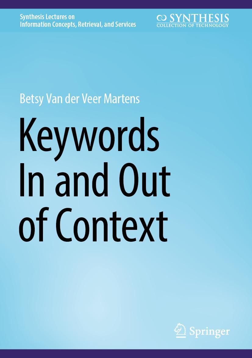 Cover: 9783031325298 | Keywords In and Out of Context | Betsy van der Veer Martens | Buch | x