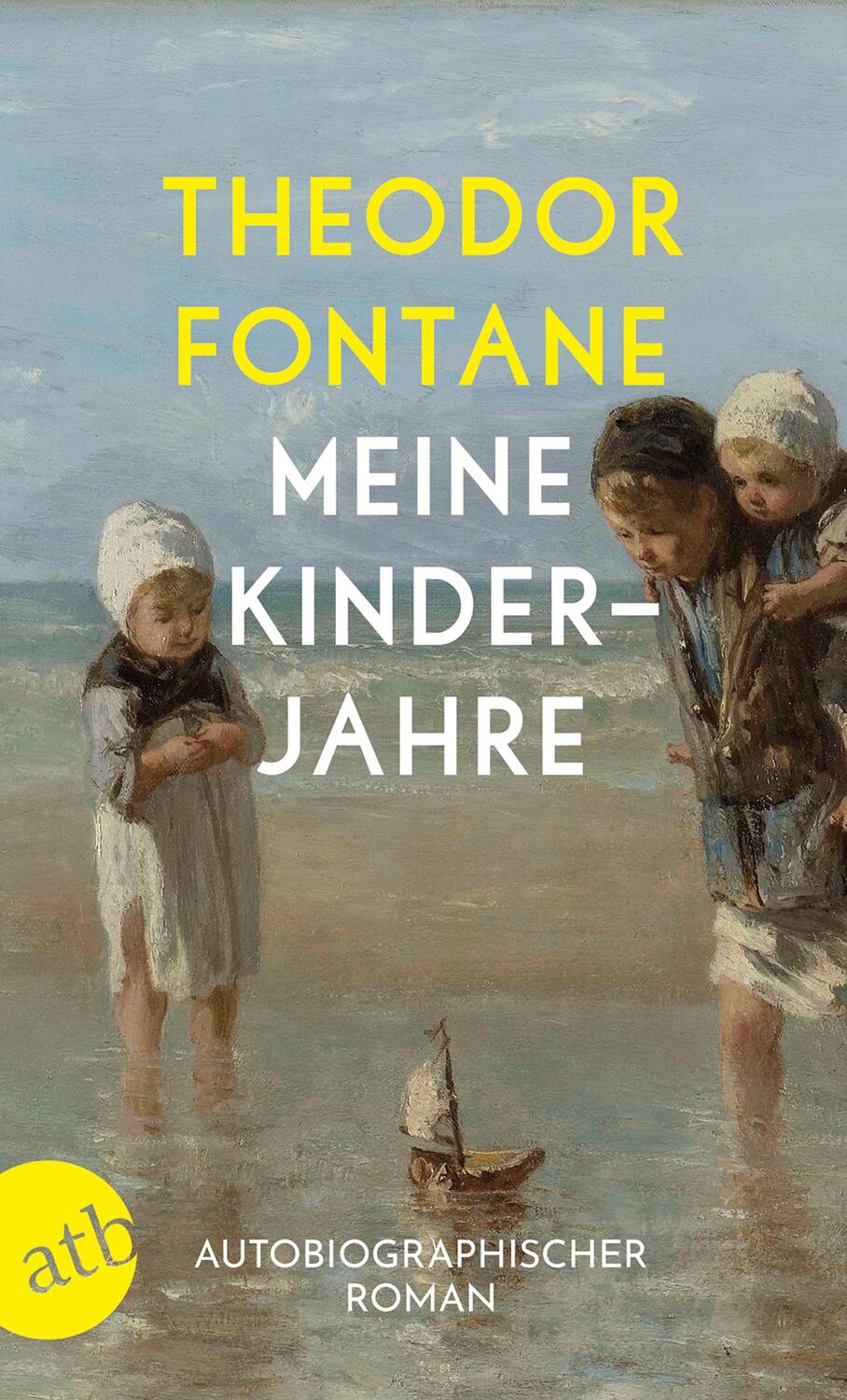 Cover: 9783746635118 | Meine Kinderjahre | Autobiographischer Roman | Theodor Fontane | Buch
