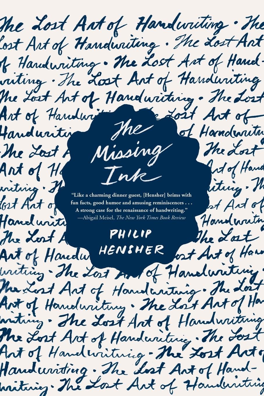 Cover: 9780865478022 | The Missing Ink | Philip Hensher | Taschenbuch | Paperback | Englisch