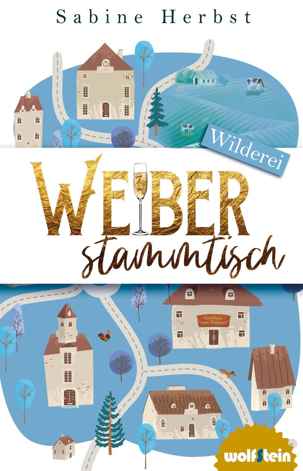 Cover: 9783954527748 | Weiberstammtisch | Wilderei | Sabine Herbst | Taschenbuch | Paperback
