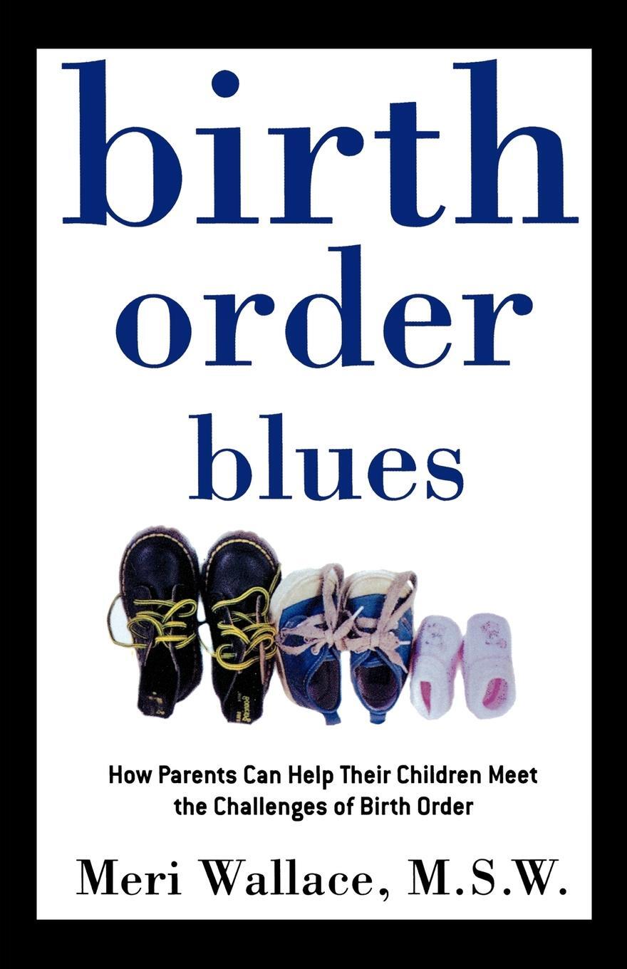 Cover: 9780805052107 | Birth Order Blues | Meri Wallace | Taschenbuch | Paperback | Englisch