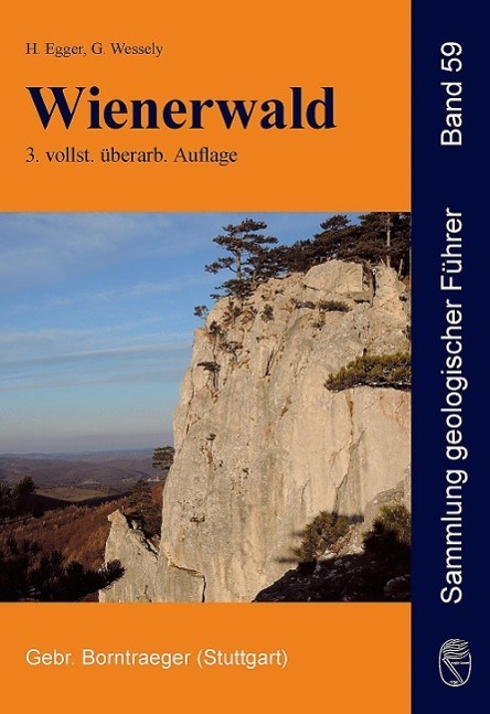 Cover: 9783443150983 | Wienerwald | Geologie, Stratigraphie, Landschaft und Exkursionen
