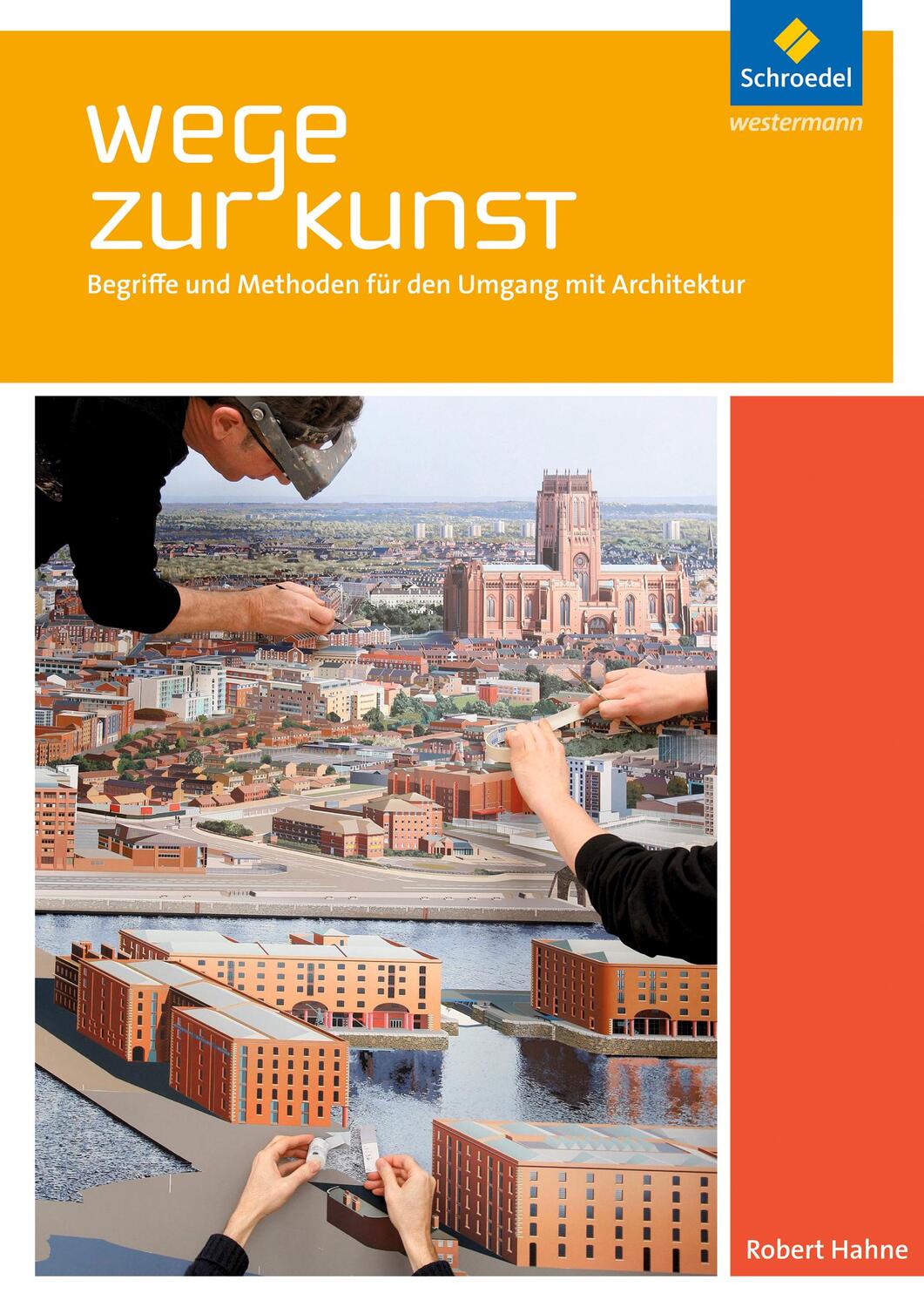 Cover: 9783507100350 | Wege zur Kunst - Begriffe und Methoden für den Umgang mit...