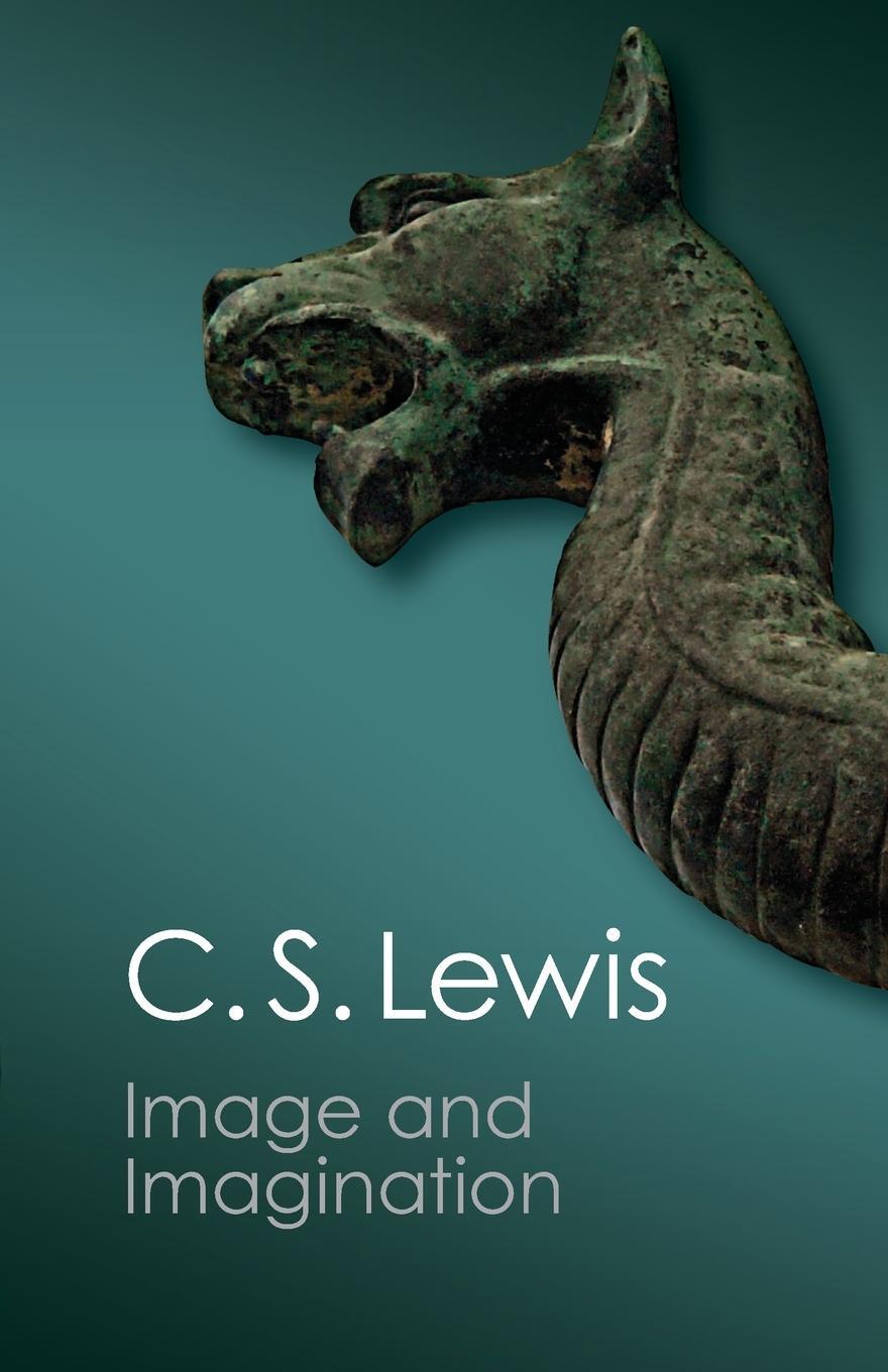 Cover: 9781107639270 | Image and Imagination | C. S. Lewis | Taschenbuch | Paperback | 2013