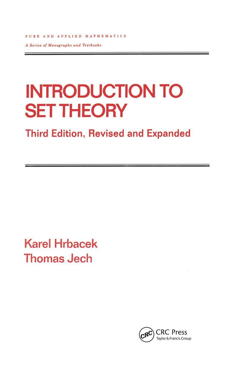 Cover: 9780824779153 | Introduction to Set Theory, Revised and Expanded | Thomas Jech (u. a.)