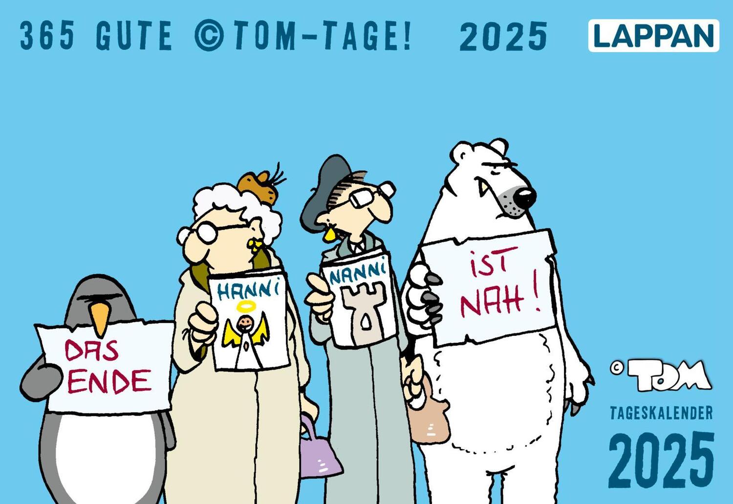 Cover: 9783830321316 | 365 GUTE (c)TOM-TAGE! 2025: Tageskalender | TOM | Kalender | 632 S.