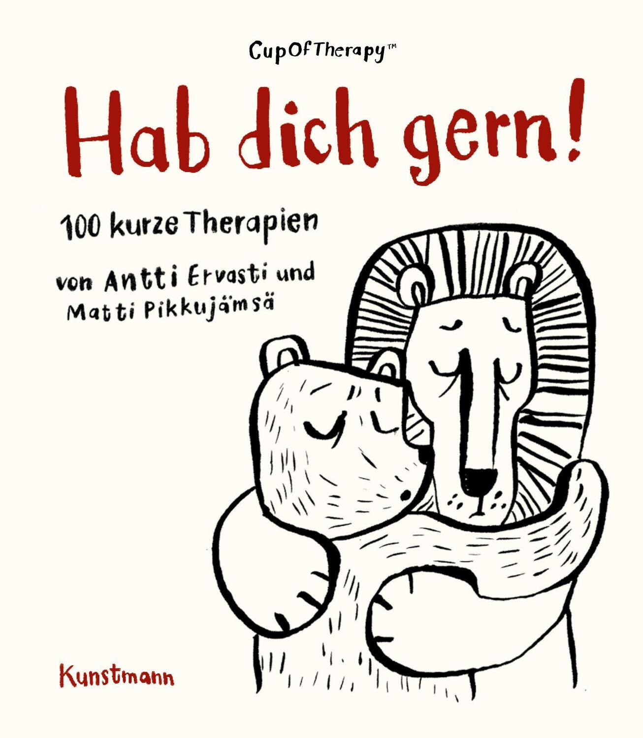 Cover: 9783956143649 | Hab Dich gern! | 100 kurze Therapien | Antti Ervasti | Taschenbuch