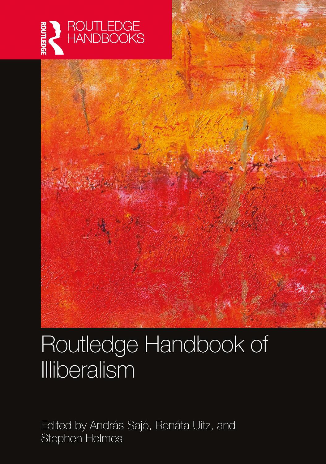 Cover: 9781032124681 | Routledge Handbook of Illiberalism | Andras Sajo (u. a.) | Taschenbuch