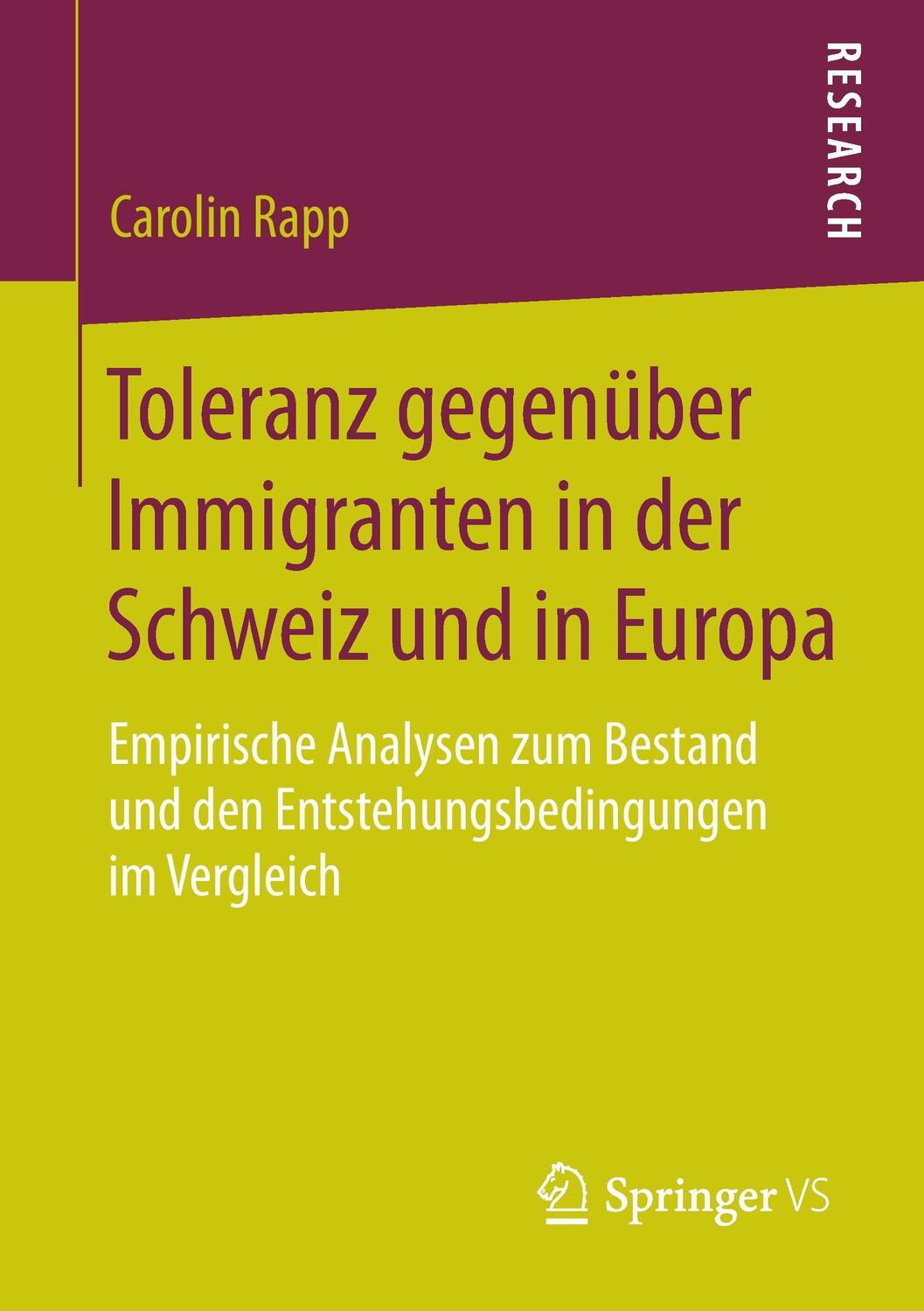 Cover: 9783658059019 | Toleranz gegenüber Immigranten in der Schweiz und in Europa | Rapp