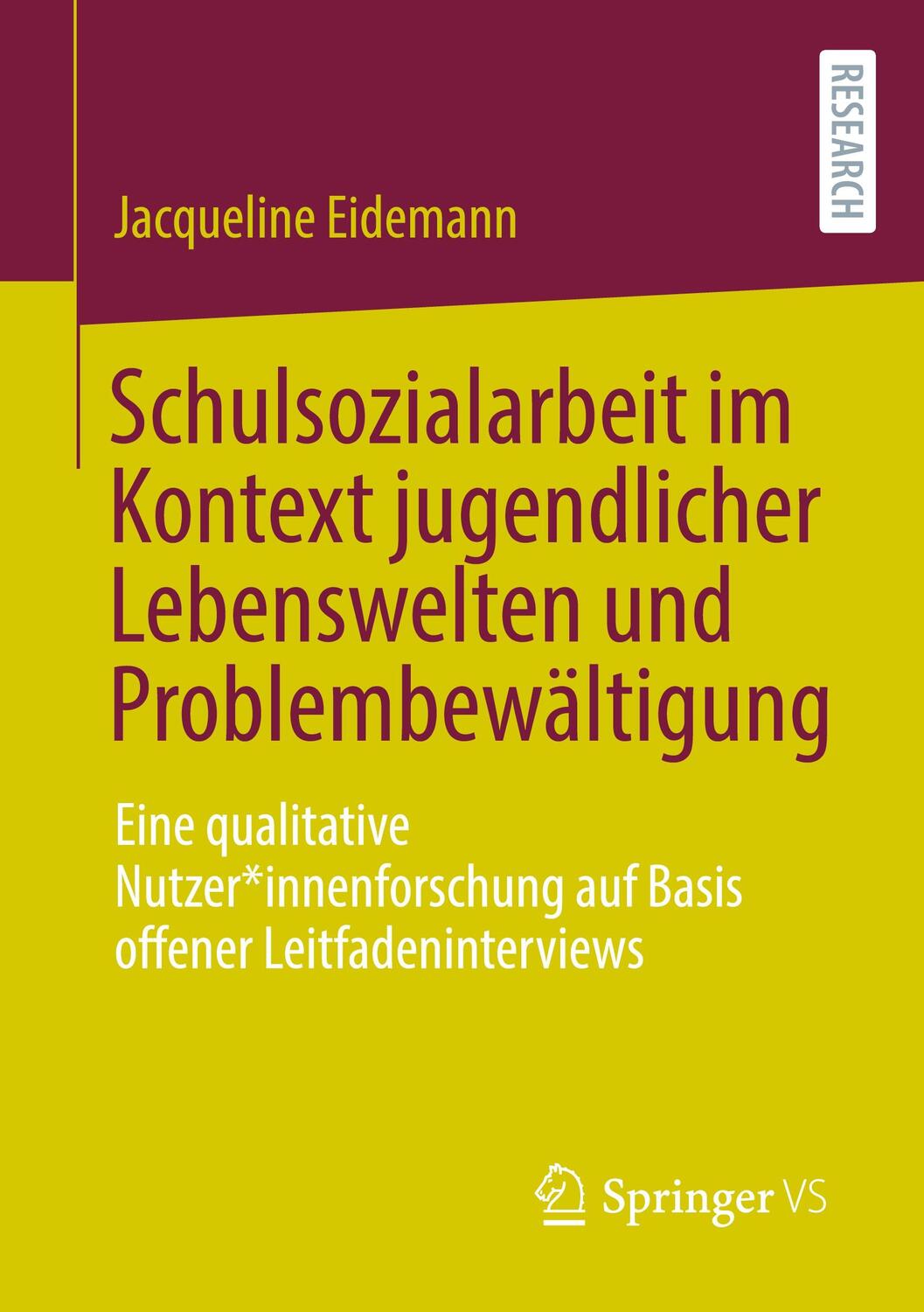 Cover: 9783658377632 | Schulsozialarbeit im Kontext jugendlicher Lebenswelten und...