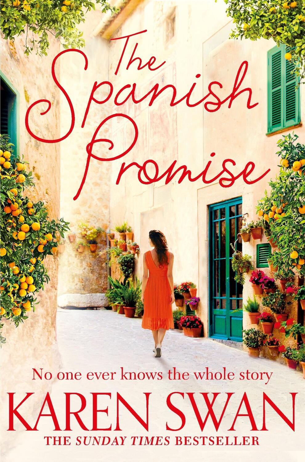 Cover: 9781529006186 | The Spanish Promise | Karen Swan | Taschenbuch | 384 S. | Englisch