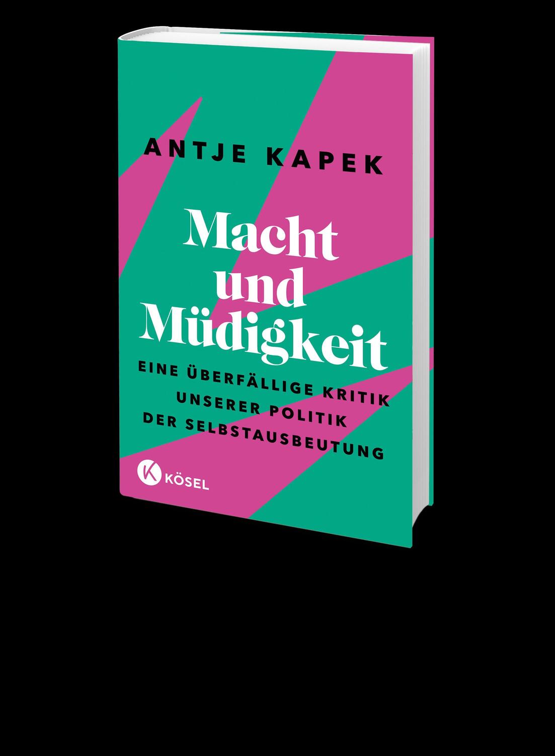 Bild: 9783466373147 | Macht und Müdigkeit | Antje Kapek | Buch | 240 S. | Deutsch | 2023