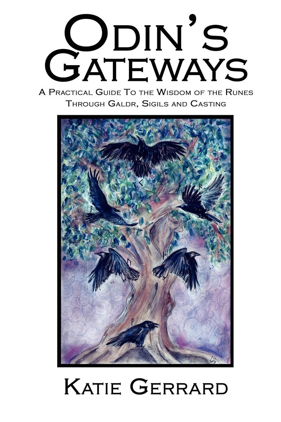 Cover: 9781905297313 | Odin's Gateways | Katie Gerrard | Taschenbuch | Norse Mythology | 2009