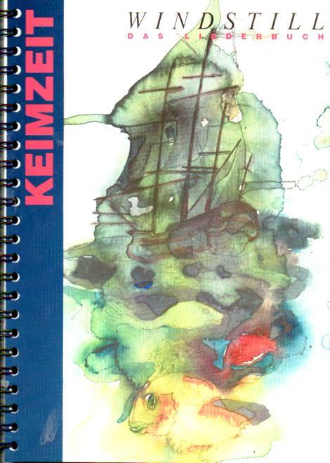 Cover: 9783931925321 | Windstill | Liederbuch | Keimzeit (u. a.) | Taschenbuch | Deutsch