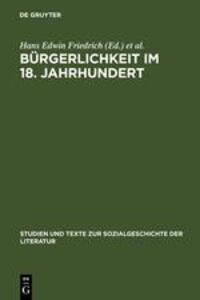 Cover: 9783484351059 | Bürgerlichkeit im 18. Jahrhundert | Hans Edwin Friedrich (u. a.) | XL