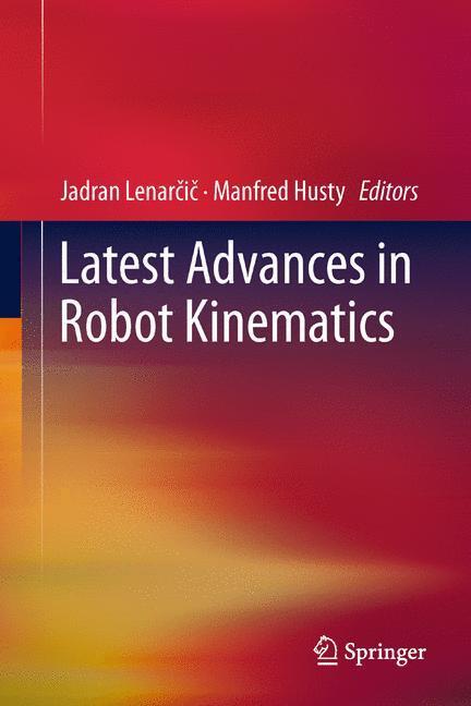 Cover: 9789400746190 | Latest Advances in Robot Kinematics | Manfred Husty (u. a.) | Buch