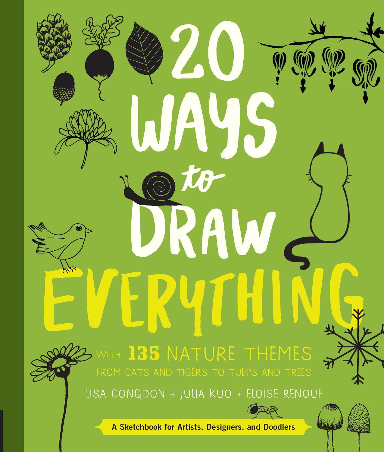 Cover: 9781631592676 | 20 Ways to Draw Everything | Taschenbuch | 2016 | EAN 9781631592676