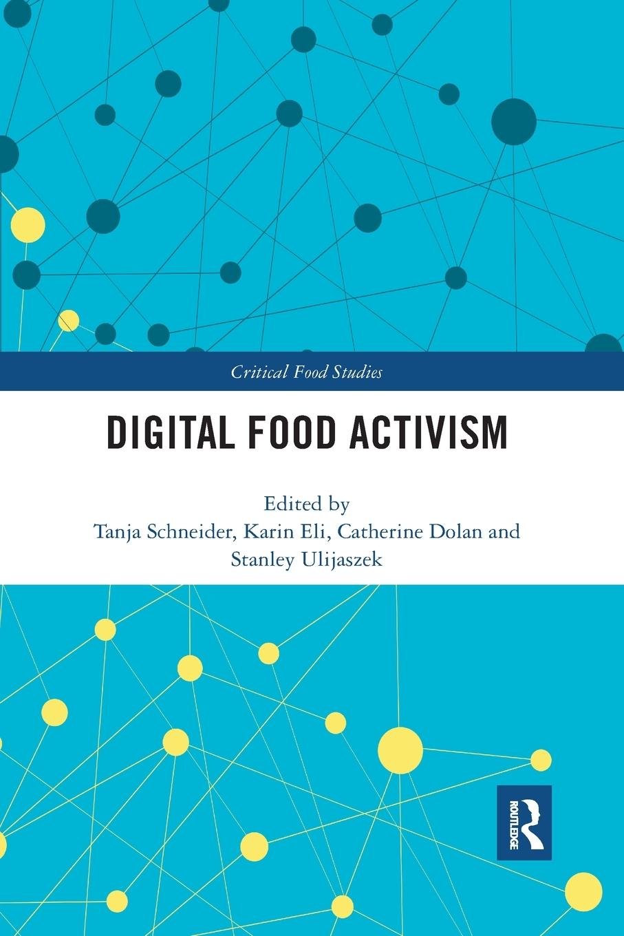 Cover: 9780367888817 | Digital Food Activism | Tanja Schneider (u. a.) | Taschenbuch | 2019