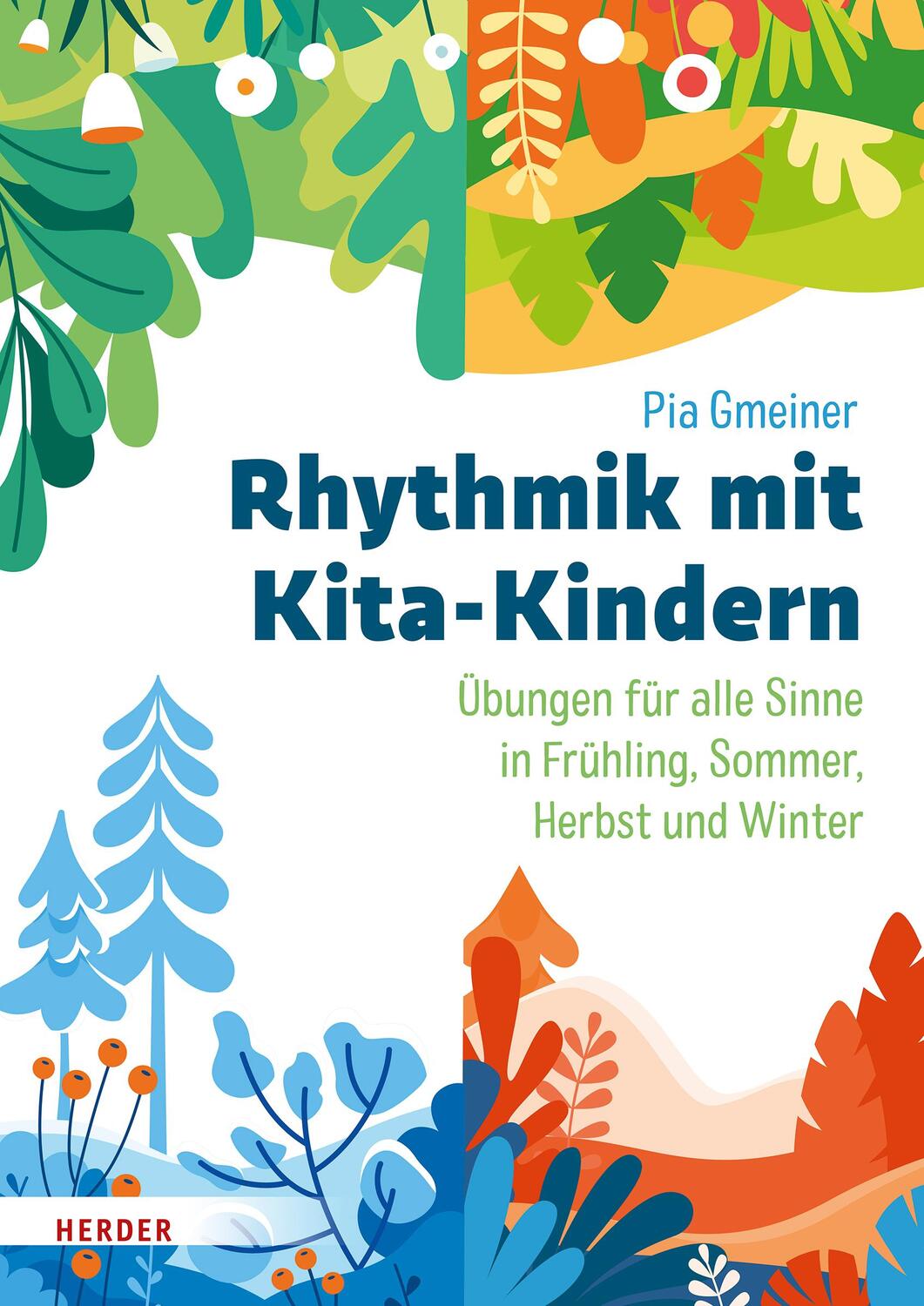 Cover: 9783451393280 | Rhythmik mit Kita-Kindern | Pia Gmeiner | Taschenbuch | 112 S. | 2022