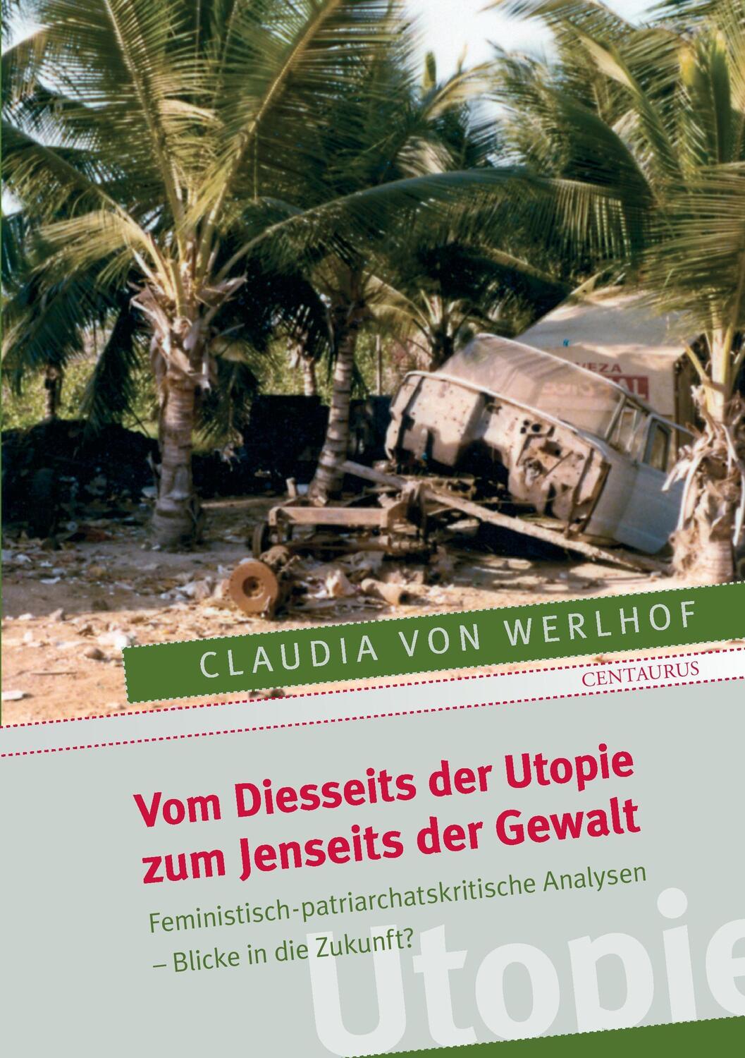 Cover: 9783825507541 | Vom Diesseits der Utopie zum Jenseits der Gewalt | Werlhoff | Buch