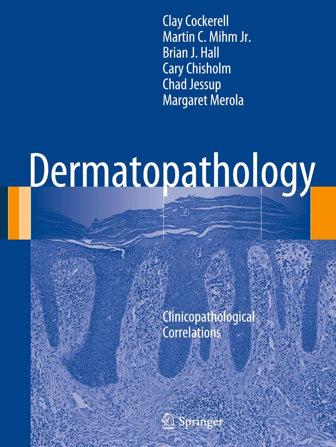 Cover: 9781447154471 | Dermatopathology | Clinicopathological Correlations | Buch | xxii