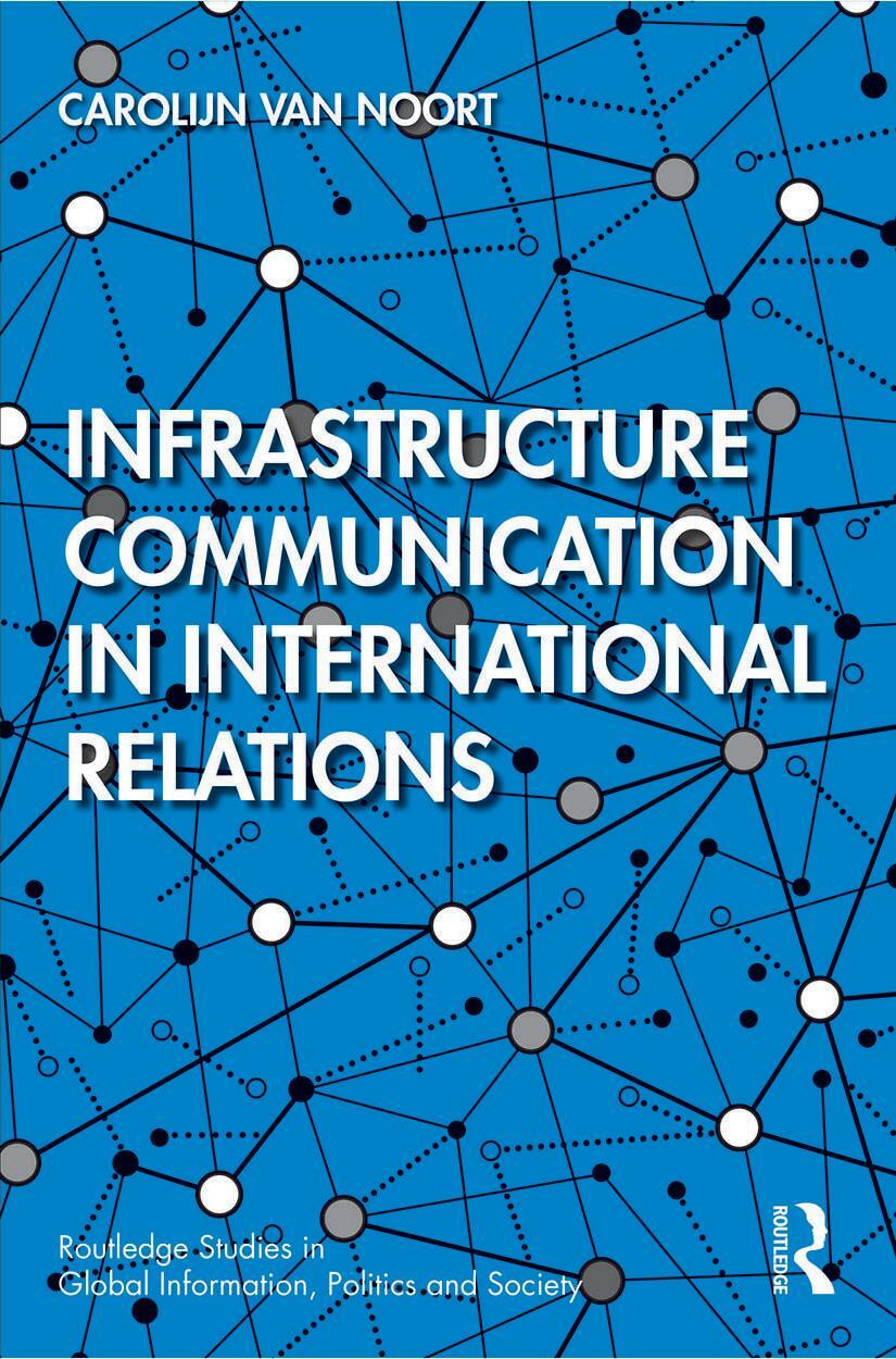 Cover: 9780367565008 | Infrastructure Communication in International Relations | Noort | Buch