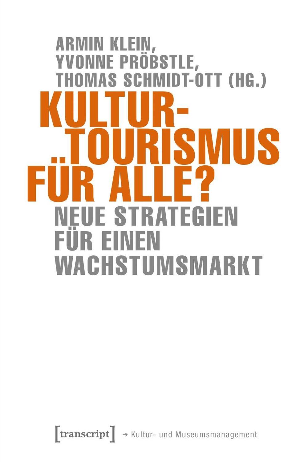 Cover: 9783837635287 | Kulturtourismus für alle? | Taschenbuch | 352 S. | Deutsch | 2017