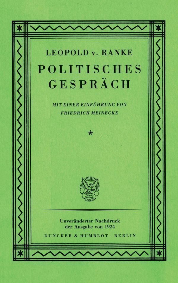 Cover: 9783428120444 | Politisches Gespräch. | Mit einer Einführung von Friedrich Meinecke.
