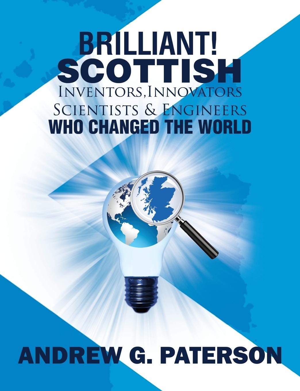 Cover: 9781786294357 | Brilliant! Scottish Inventors, Innovators, Scientists and Engineers...