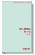 Cover: 9783851298499 | Haltung fertig los | Andrea Latritsch-Karlbauer | Taschenbuch | 160 S.