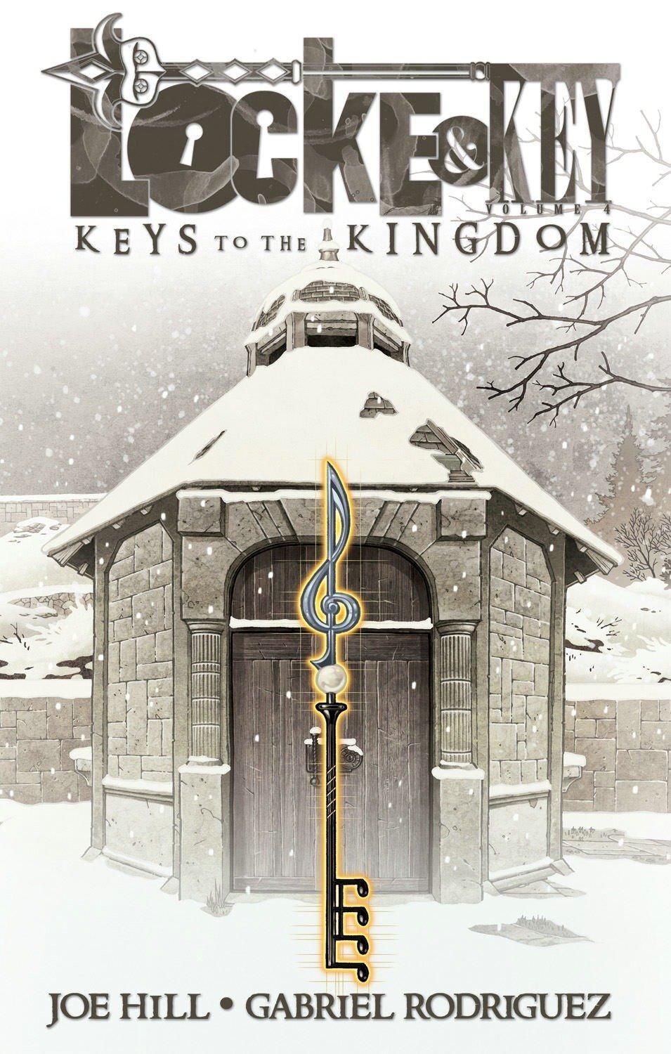 Cover: 9781613772072 | Locke & Key, Vol. 4: Keys to the Kingdom | Joe Hill | Taschenbuch