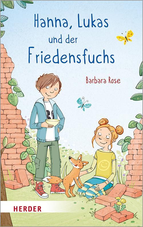 Cover: 9783451714801 | Hanna, Lukas und der Friedensfuchs | Barbara Rose | Buch | Deutsch