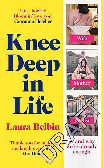 Cover: 9781529107050 | Knee Deep in Life | Laura Belbin | Taschenbuch | Englisch | 2021
