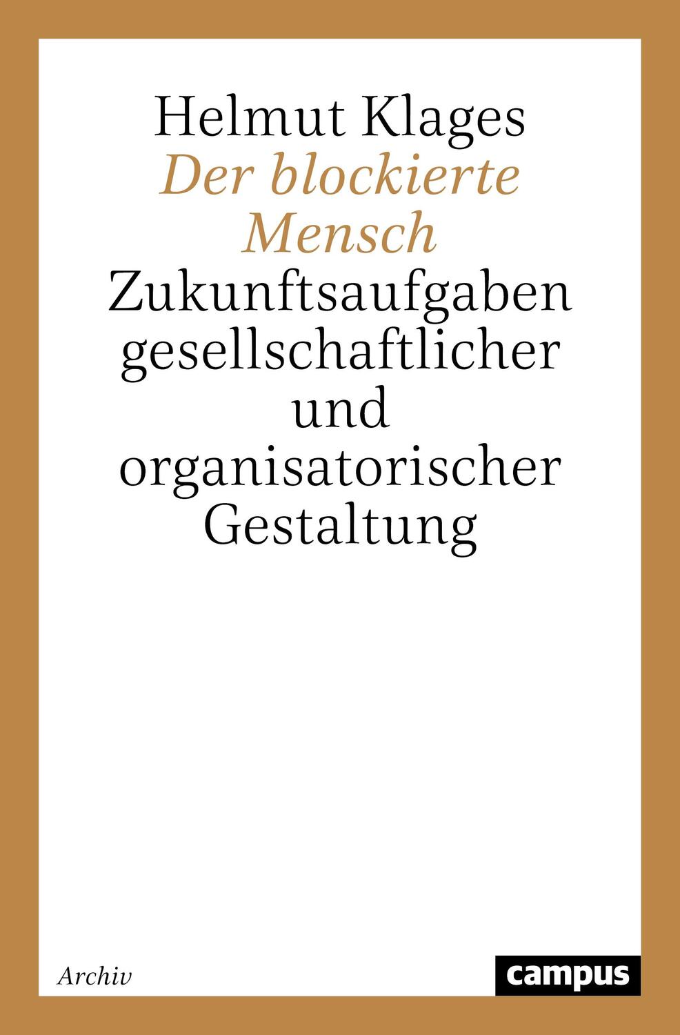 Cover: 9783593369334 | Der blockierte Mensch | Helmut Klages | Taschenbuch | Paperback | 2020