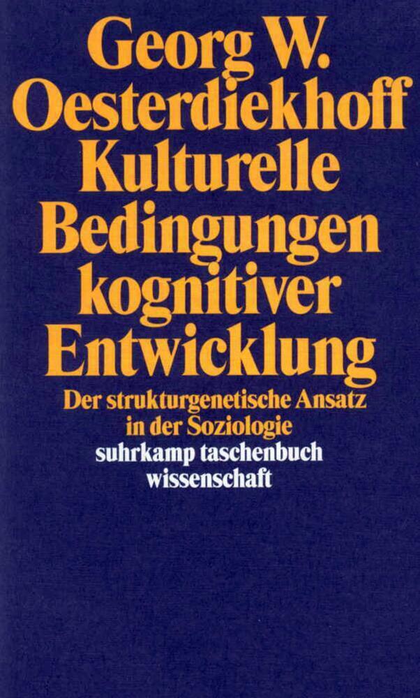 Cover: 9783518288832 | Kulturelle Bedingungen kognitiver Entwicklung | Oesterdiekhoff | Buch