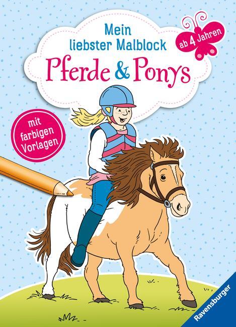 Cover: 9783473417308 | Mein liebster Malblock ab 4 Jahren: Pferde &amp; Ponys | Stefan Lohr