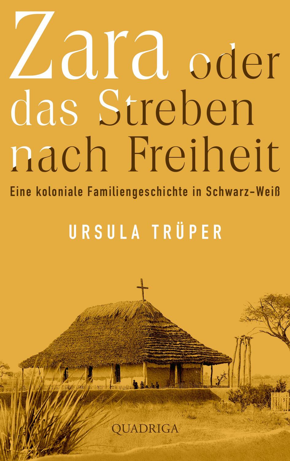 Cover: 9783869951256 | Zara oder das Streben nach Freiheit | Ursula Trüper | Buch | 392 S.