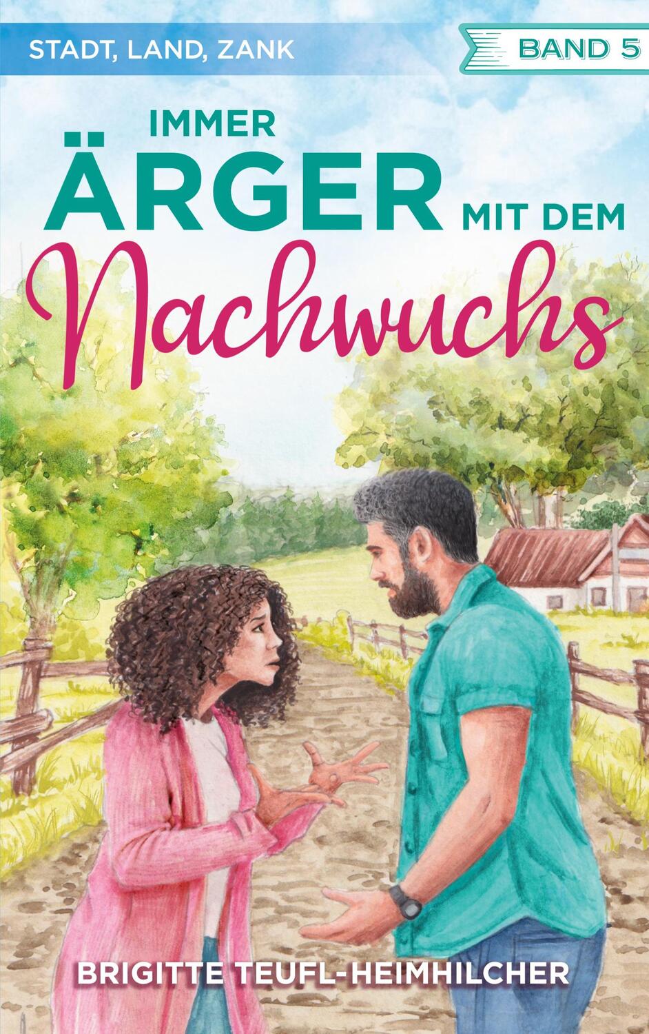 Cover: 9783757819194 | Immer Ärger mit dem Nachwuchs | Brigitte Teufl-Heimhilcher | Buch