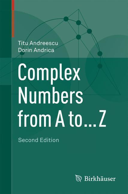 Bild: 9780817684143 | Complex Numbers from A to ... Z | Dorin Andrica (u. a.) | Taschenbuch
