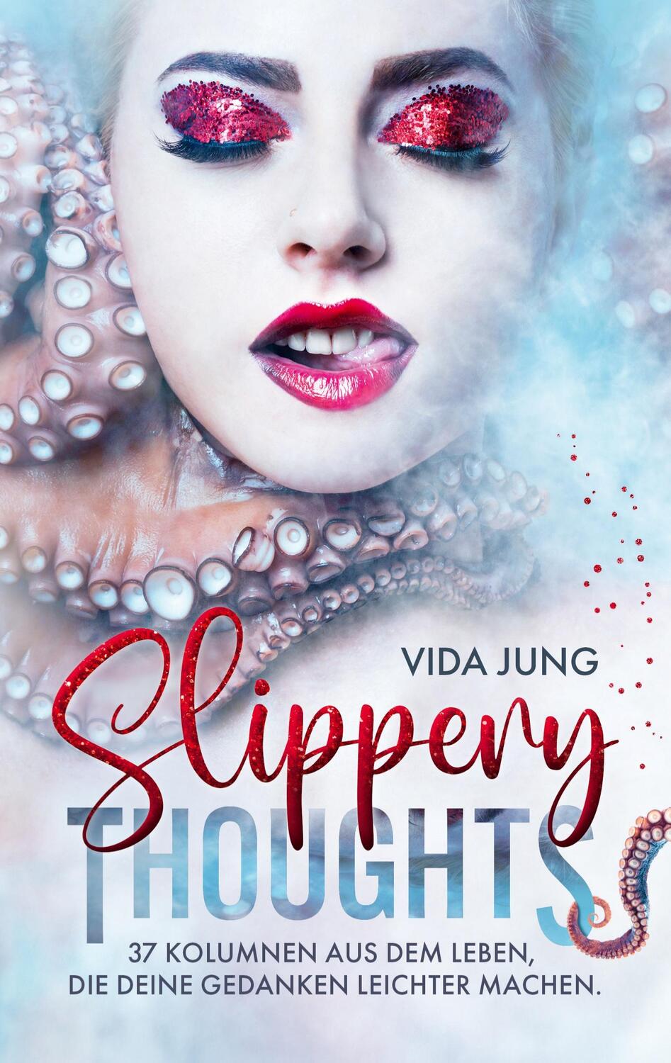 Cover: 9783758369742 | Slippery Thoughts | Vida Jung | Taschenbuch | Paperback | 344 S.