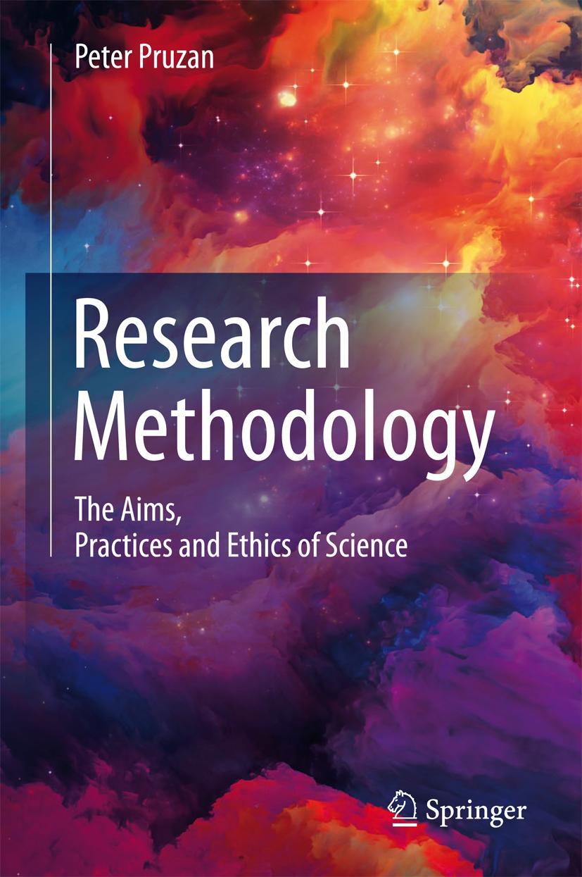 Cover: 9783319271668 | Research Methodology | The Aims, Practices and Ethics of Science | xii