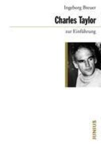 Cover: 9783885063278 | Charles Taylor zur Einführung | Ingeborg Breuer | Taschenbuch | 168 S.
